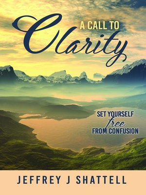cover image of A Call to Clarity